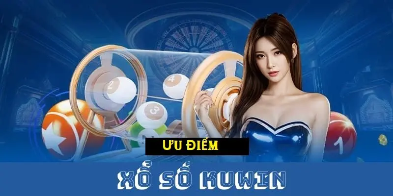 XS KUWIN nhiều ưu điểm nổi bật